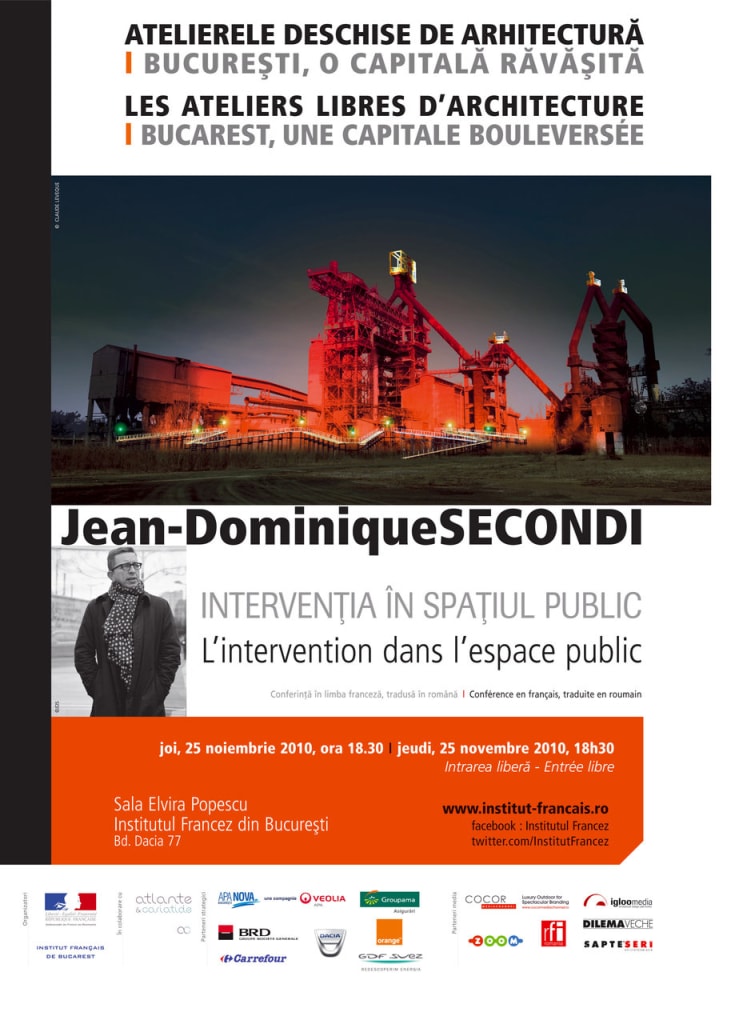 Atelier « Intervenir dans l’espace public à Bucarest. Comment agir sur la ville, espace intime et collectif, espace du quotidien et de l’exception, espace politique et utopique » avec Jean-Dominique Secondi