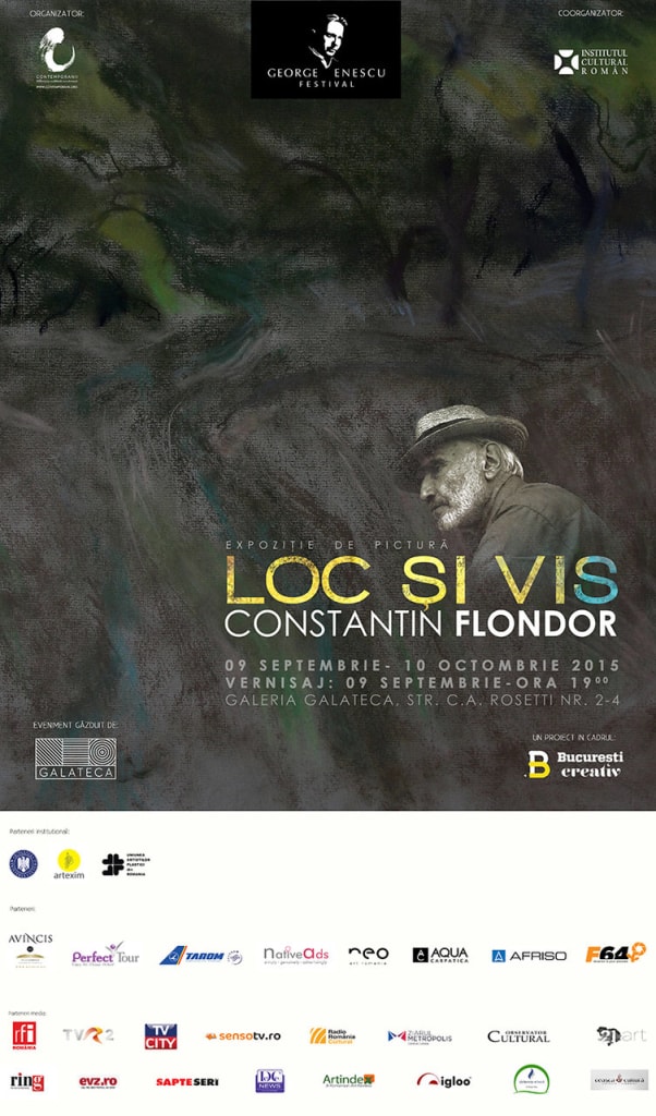 Expoziție de pictură Loc și Vis, Constantin Flondor. Eveniment Contemporanii în cadrul Festivalulul George Enescu