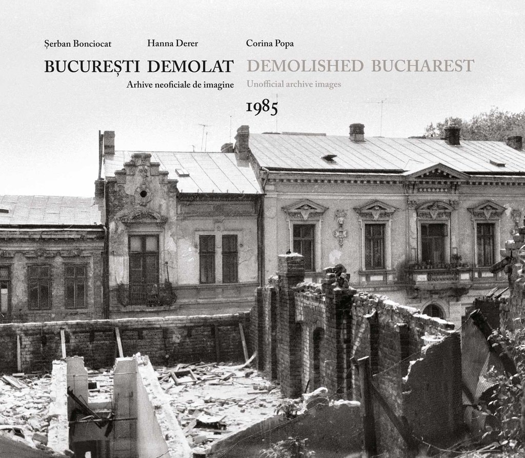 Bucureşti demolat