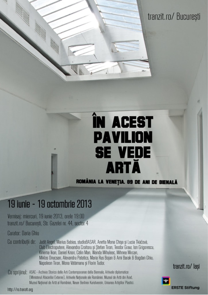 În acest pavilion se vede artă – România la Veneţia. 89 de ani de bienală