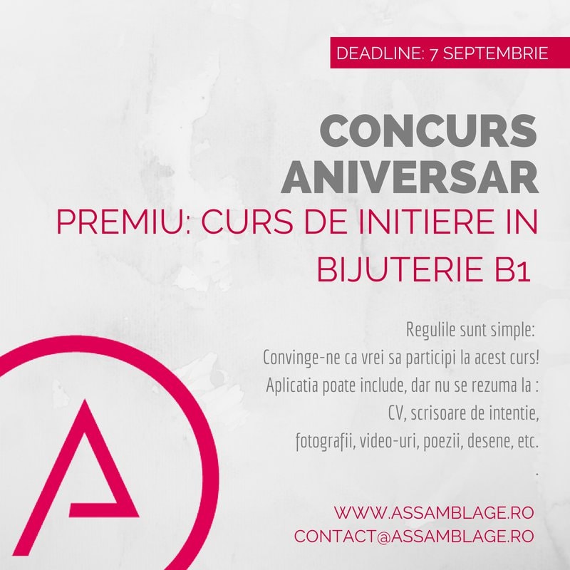 CONCURS ANIVERSAR: 4 ANI ASSAMBLAGE