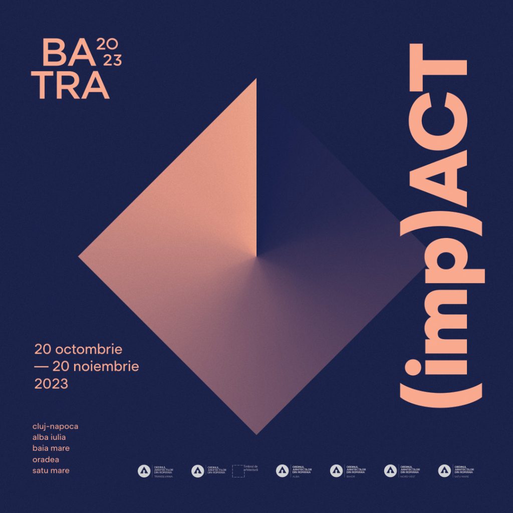 Înscrieri deschise la BATRA 2023 | Bienala de Arhitectură Transilvania