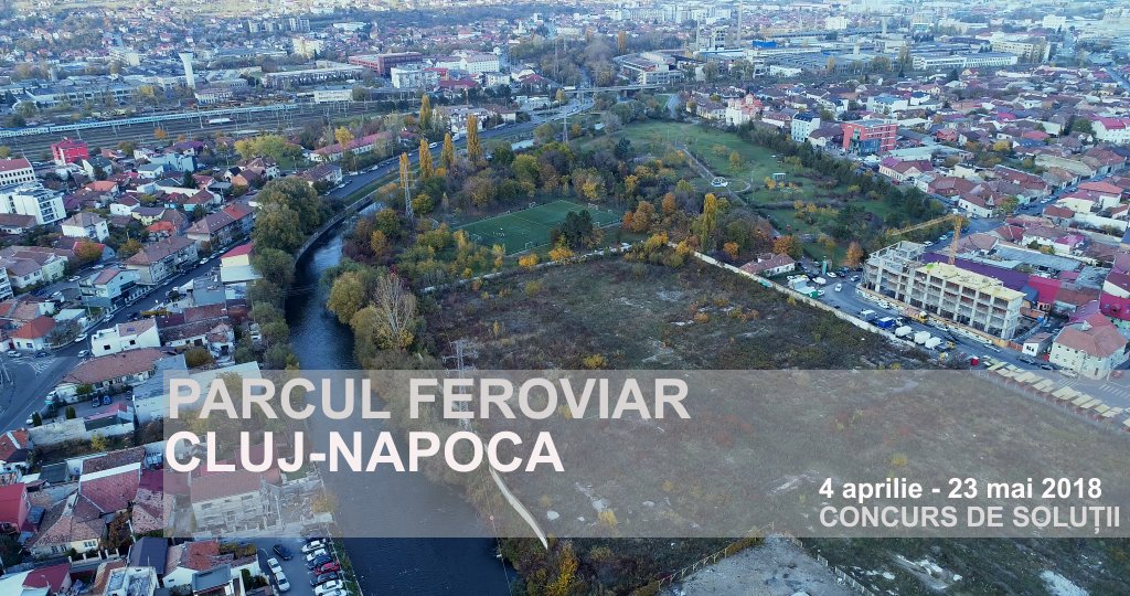 Parcul Feroviar Cluj-Napoca ca temă de concurs